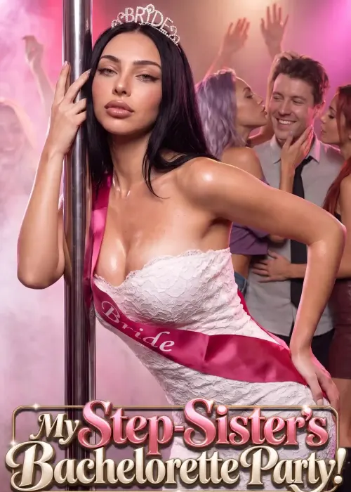 My Step-Sister's Bachelorette Party! – Candy Shorts poster